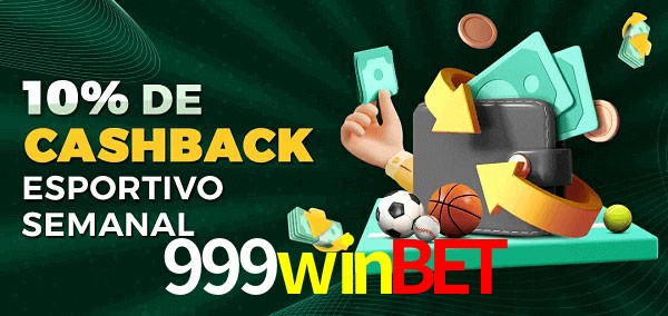 10% de bônus de cashback na 999winbet